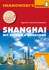 Buchcover Shanghai mit Suzhou & Hangzhou - Reiseführer von Iwanowski