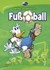 Buchcover Micky, Donald & Co. Fußball