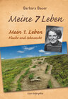 Buchcover Meine 7 Leben - Mein 1. Leben