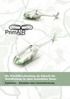 Buchcover Die PrimAIR-Luftrettung als Zukunft der Notfallrettung im dünn besiedelten Raum - Ergebnisse