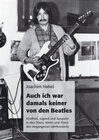 Buchcover Auch ich war damals keiner von den Beatles