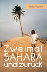 Buchcover Zweimal Sahara und zurück