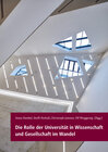 Buchcover Die Rolle der Universität in Wissenschaft und Gesellschaft im Wandel