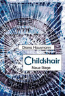 Buchcover Childshair - Neue Riege