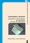 Buchcover GEHEIMNIS_WISSEN. Perspektiven auf das Wissen vom Geheimnis seit dem 18. Jahrhundert