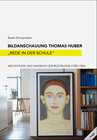 Buchcover Bildanschauung Thomas Huber. "Rede in der Schule"