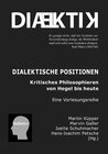 Buchcover Dialektische Positionen. Kritisches Philosophieren von Hegel bis heute.