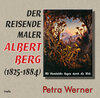 Buchcover Der reisende Maler Albert Berg (1825–1884)