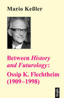 Buchcover Between History and Futurology: