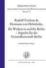Buchcover Rudolf Virchow & Hermann von Helmholtz: ihr Wirken in und für Berlin