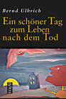 Buchcover Ein schöner Tag zum Leben nach dem Tod