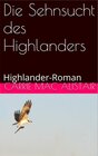 Buchcover Die Sehnsucht des Highlanders