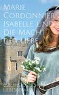 Buchcover Isabelle und Die Macht der Liebe