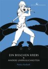 Buchcover Ein bisschen Krebs und andere Unpässlichkeiten