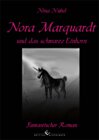 Buchcover Nora Marquardt und das schwarze Einhorn
