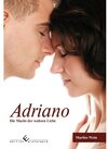 Buchcover Adriano - Die Macht der wahren Liebe