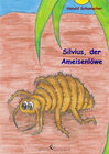 Buchcover Silvius, der Ameisenlöwe