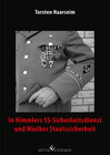 Buchcover In Himmlers SS-Sicherheitsdienst und Mielkes Staatssicherheit