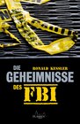 Buchcover Die Geheimnisse des FBI