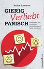 Buchcover Gierig. Verliebt. Panisch.