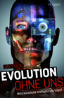 Buchcover Evolution ohne uns