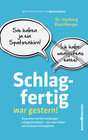 Buchcover Schlagfertig war gestern!