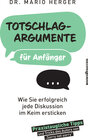 Buchcover Totschlagargumente für Anfänger