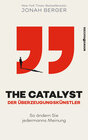 Buchcover The Catalyst - Der Überzeugungskünstler