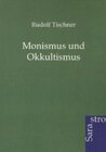 Buchcover Monismus und Okkultismus