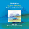 Buchcover Meditation GURUMUKIPITA Worte aus dem Munde des Guru