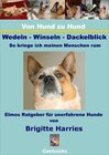 Buchcover Von Hund zu Hund - Wedeln-Winseln-Dackelblick - So krieg ich meinen Menschen rum