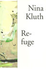 Buchcover Nina Kluth: Refuge