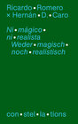 Buchcover Ni mágicó ni realista — Sobre la hibridez de la nueva literatura latinoamericana / Weder magisch noch realistisch — Über
