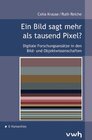 Buchcover Ein Bild sagt mehr als tausend Pixel?