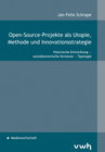 Buchcover Open-Source-Projekte als Utopie, Methode und Innovationsstrategie