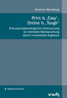 Buchcover Print Is ‚Easy‘, Online Is ‚Tough‘
