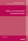 Buchcover Kultur und Informatik: Extended Reality