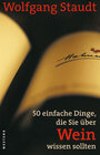 Buchcover 50 einfache Dinge, die Sie über Wein wissen sollten