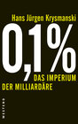 Buchcover 0,1 % - Das Imperium der Milliardäre