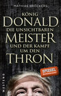 Buchcover König Donald, die unsichtbaren Meister und der Kampf um den Thron