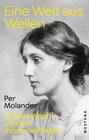 Buchcover Eine Welt aus Wellen: Virginia Woolf und die moderne Physik