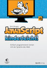 Buchcover JavaScript kinderleicht!
