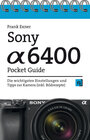 Buchcover Sony Alpha 6400 Pocket Guide