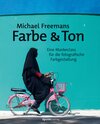 Buchcover Michael Freemans Farbe & Ton