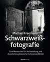 Buchcover Michael Freemans Schwarzweißfotografie