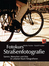 Buchcover Fotokurs Straßenfotografie