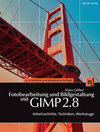 Buchcover Fotobearbeitung und Bildgestaltung mit GIMP 2.8