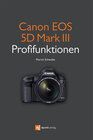 Buchcover Canon EOS 5D Mark III Profifunktionen