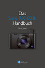 Buchcover Das Sony RX100 III Handbuch