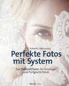 Buchcover Perfekte Fotos mit System